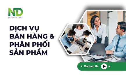 Dịch vụ bán hàng và phân phối toàn diện