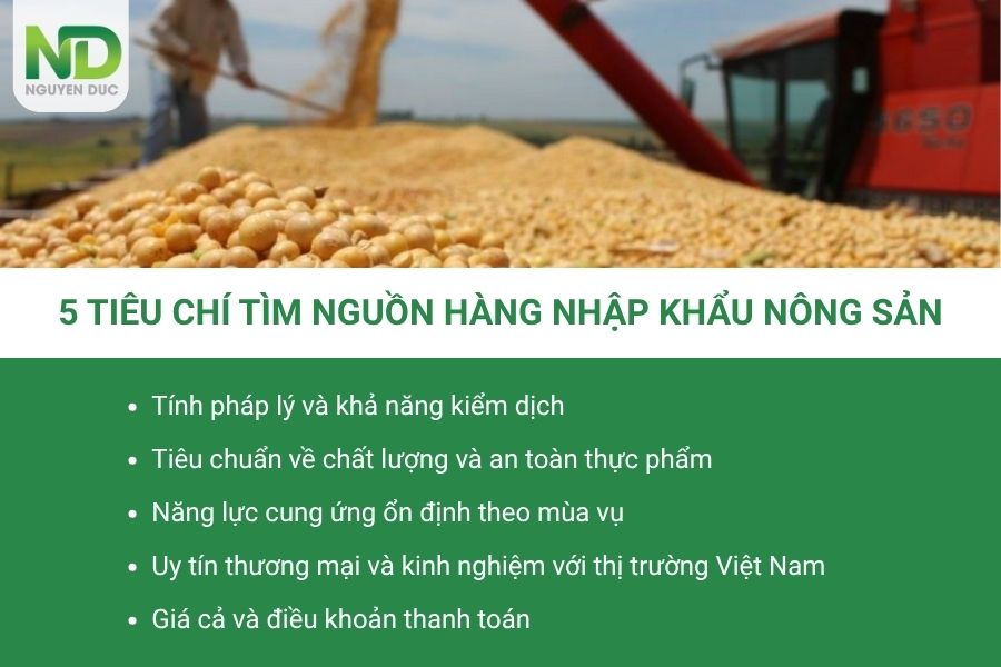 5 tiêu chí tìm nguồn hàng nhập khẩu nông sản