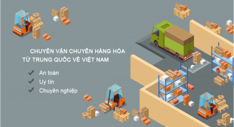Cách nhập hàng từ Trung Quốc về Việt Nam 2020